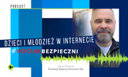 Plakat na którym widnieje wizerunek mężczyzny oraz napis &quot; Dzieci i młodzież w Internecie- wspólnie bezpieczni #&quot;