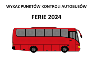 widoczny rysunek autobusu z napisem ferie 2024